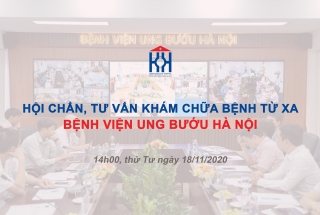 CHƯƠNG TRÌNH HỘI CHẨN, TƯ VẤN KHÁM CHỮA BỆNH TỪ XA NGÀY 18/11